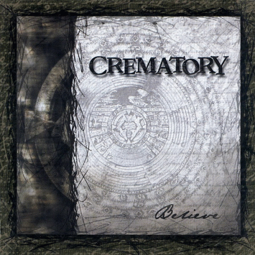 Crematory (GER) : Believe